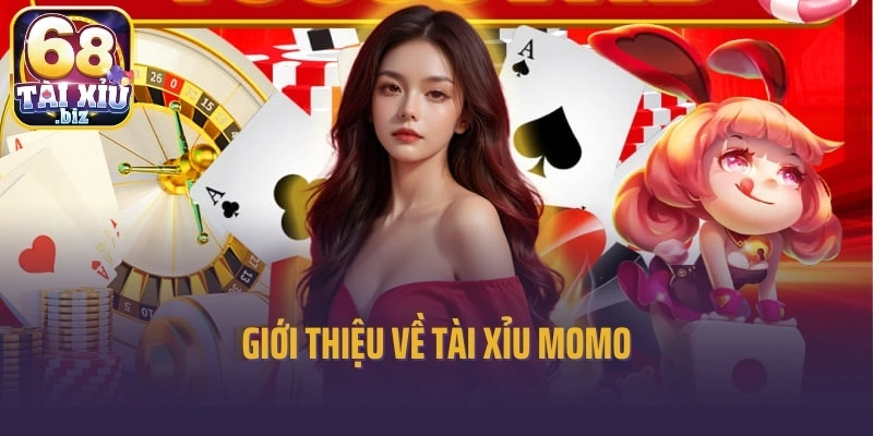 Giới thiệu về tài xỉu momo